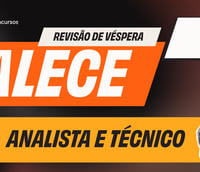 Concurso Alece Revisão de véspera