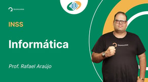 Concurso INSS: Aula de Informática