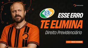 Se você erra isso em Direito Previdenciário, não passa no INSS