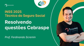 INSS - 2025 - Técnico do Seguro Social - Resolvendo questões Cebraspe