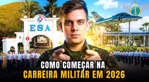 Como começar na carreira militar (atualizado 2026)