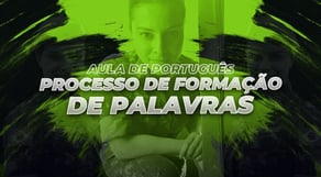 PROCESSO DE FORMAÇÃO DE PALAVRAS (Completo) - Português para Concursos Militares | Eu Militar