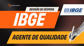 IBGE | Revisão de Véspera sem filtro para Agente de Qualidade   - AO VIVO
