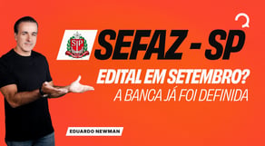 Concurso Sefaz SP: banca definida e Edital com 60 vagas já tem data prevista