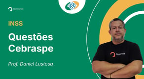 INSS - Questões Cebraspe