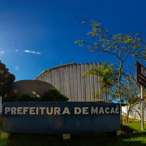 Fachada da Prefeitura de Macaé, no Rio de Janeiro (Foto: Arquivo Secom)