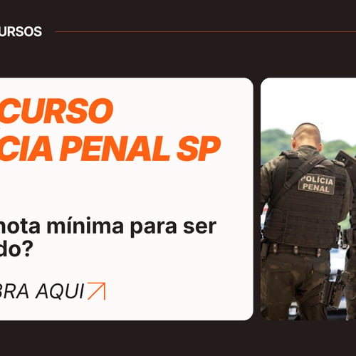 Thumb especial do Qconcursos Dicas de concurso polícia penal SP