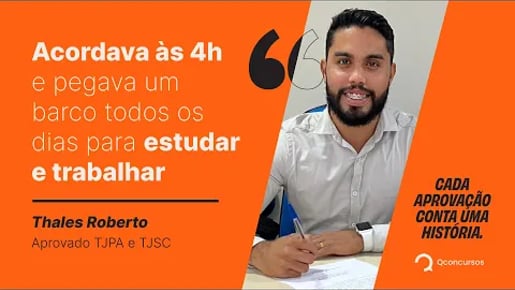 Persistência e Sucesso: jornada de Thales Roberto nos Concursos