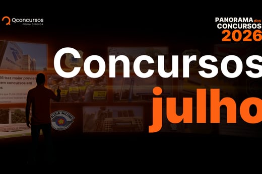 Concursos julho 2026 têm quase 50 editais previstos; até R$29 mil