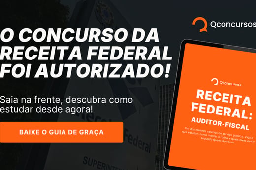 Concurso Receita Federal: baixe guia gratuito para auditor