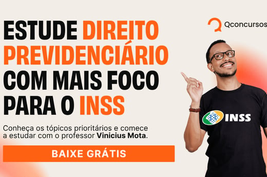 Direito Previdenciário para concurso INSS: acesse material grátis